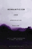 Romanticism and Speculative Realism