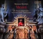 Romanus Weichlein: Messen