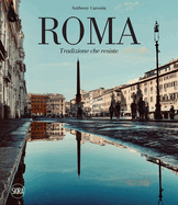 Rome: Everlasting Tradition