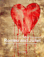 Romeo and Juliet: Abridged for Schools and Performance - O'Hara, Kj, and Shakespeare, William
