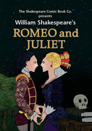Romeo and Juliet: in Full Colour, Cartoon Illustrated Format