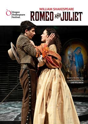 Romeo and Juliet - Shakespeare, William, and Williamson, Laird (Director), and Molina, Daniel Jose (Performed by)