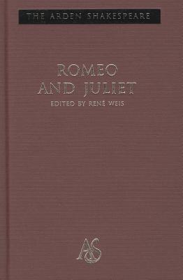 Romeo and Juliet - Shakespeare, William, and Weis, Ren (Editor)