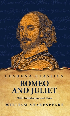 Romeo and Juliet - Shakespeare, William