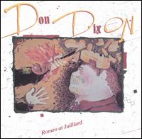 Romeo at Juilliard - Don Dixon