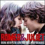 Romeo & Juliet [2013] [Original Motion Picture Soundtrack]