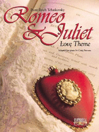 Romeo & Juliet (Love Theme)