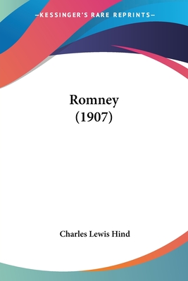 Romney (1907) - Hind, Charles Lewis