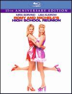Romy and Michele's High School Reunion [15th Anniversary Edition] [Blu-ray]