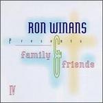 Ron Winans Presents Family & Friends, Vol. 4