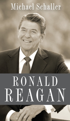 Ronald Reagan - Schaller, Michael