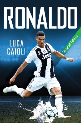 Ronaldo: Updated Edition - Caioli, Luca