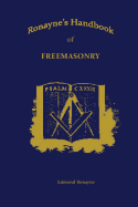 Ronayne's Handbook of Freemasonry