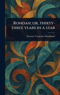 Rondah; or, Thirty-three Years in a Star