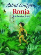 Ronja, Raubertochter - Lindgren, Astrid