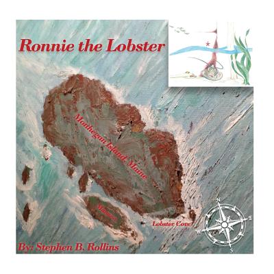 Ronnie the Lobster - Grant, Janet F (Editor), and Rollins, Stephen B