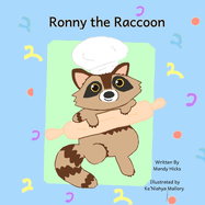 Ronny the Racoon