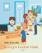 Ronny's Dental Visit