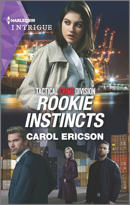 Rookie Instincts - Ericson, Carol