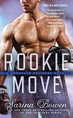 Rookie Move - Bowen, Sarina