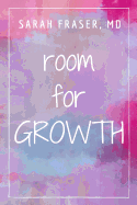 Room for Growth