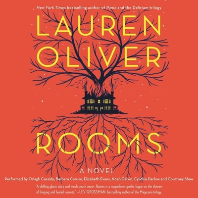 Rooms - Oliver, Lauren, and Various Narrators (Read by), and Caruso, Barbara (Read by)