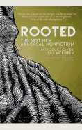 Rooted: The Best New Arboreal Nonfiction