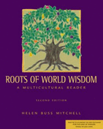 Roots of World Wisdom: A Multicultural Reader