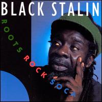 Roots Rock Soca - Black Stalin