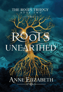 Roots Unearthed