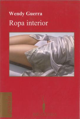 Ropa Interior - Guerra, Wendy