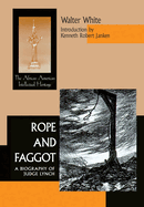 Rope Faggot: Biography of Judge Lynch