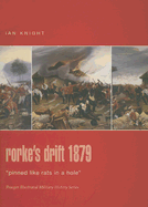 Rorke's Drift 1879: `Pinned like Rats in a Hole'