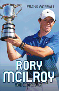 Rory McIlroy - The Champion Golfer