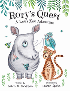 Rory's Quest A Lou's Zoo Adventure