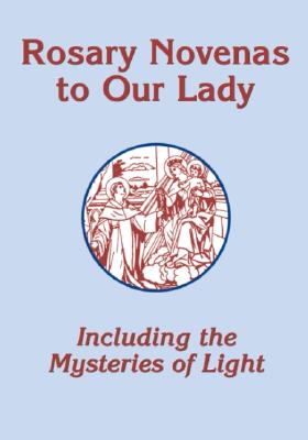 Rosary Novenas: Including the Mysteries of Light-Large Print Edition - Saint Mary's Press