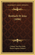 Rosbach Et Iena (1896)