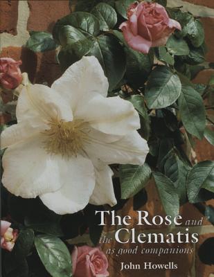 Rose and the Clematis - Howells, John