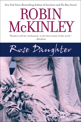 Rose Daughter - McKinley, Robin