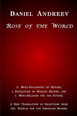 Rose of the World - Andreev, Daniel