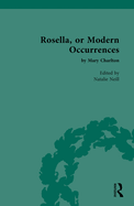 Rosella, or Modern Occurrences: By Mary Charlton