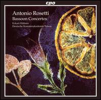 Rosetti: Bassoon Concertos - Eckart Hbner (bassoon); Deutsche Kammerakademie Neuss; Eckart Hbner (conductor)