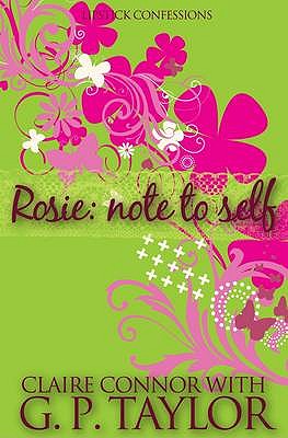 Rosie - Note to Self - Taylor, G P, and Wright, Claire