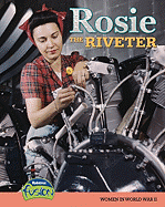 Rosie the Riveter: Women in World War II