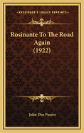 Rosinante To The Road Again (1922)
