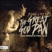 Ross Crean: The Great God Pan - Anatoliy Torchinskiy (piano); Andrew Fisher (tenor); Brett Potts (tenor); Erin Moll (mezzo-soprano);...