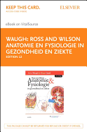 Ross En Wilson Anatomie En Fysiologie in Gezondheid En Ziekte - Elsevier eBook on Vitalsource (Retail Access Card)