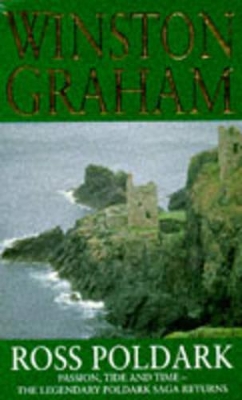 Ross Poldark: A Novel of Cornwall 1783-1787 - Graham, Winston, and Graham, W