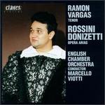 Rossini, Donizetti: Opera Arias - Andrew Crowley (trumpet); Nigel Woodhouse (guitar); Ramn Vargas (tenor); English Chamber Orchestra; Marcello Viotti (conductor)