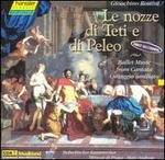 Rossini: Le nozze di Teti e di Peleo